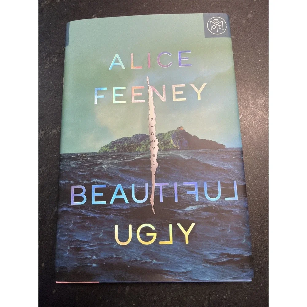 Alice Feeney Beautiful Ugly: A Novel HC 2025 Psychological Thriller Flatiron